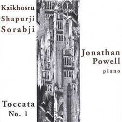 Kaikhosru Shapurji Sorabji: Toccata No. 1
