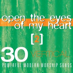 Vertical Music: Open the Eyes of My Heart 2