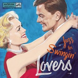 Jazz for Swingin Lovers