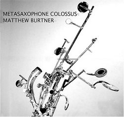 METASAXOPHONE COLOSSUS