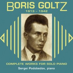 Boris Goltz; The Complete Works for Solo Piano