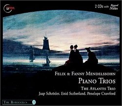Felix & Fanny Mendelssohn: Piano Trios
