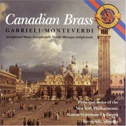 Canadian Brass: Gabrieli/Monteverdi Antiphonal Music