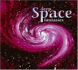 Deep Space: Fantasies