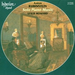 Anton Rubinstein: Solo Piano Music