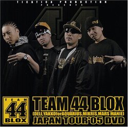 Team 44 Blox Japan Tour 2005