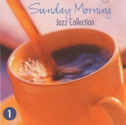 Sunday Morning Jazz Collection