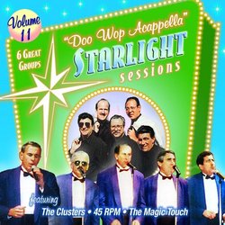 Doo Wop Acappella Starlight Sessions, Volume 11