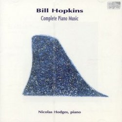Hopkins: Complete Piano Music