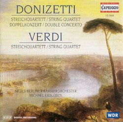 Donizetti, Verdi: String Quartets