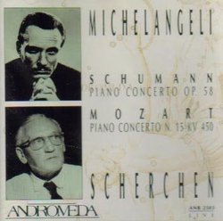 Schumann: Piano Concerto Op. 58; Mozart: Piano Concerto No. 15 KV 450 (Live)