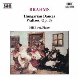 Brahms: Hungarian Dances; Waltzes, Op. 39