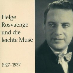 Helge Rosvaenge und die leichte Muse
