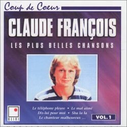 Claude Francois - Les Plus Belles Chansons V.1