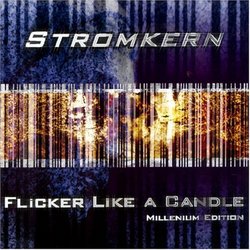 Flicker Like a Candle (Millennium Edition)