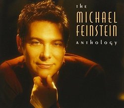 The Michael Feinstein Anthology by Elektra / Wea
