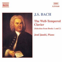 Bach: The Well-Tempered Clavier (Selections from Books 1 & 2)