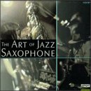 The Art of Jazz Saxophone