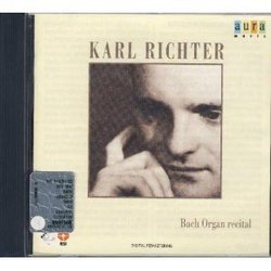 Karl Richter: Bach Organ Recital