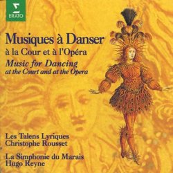 Music for Dancing at the Court & At the Opera