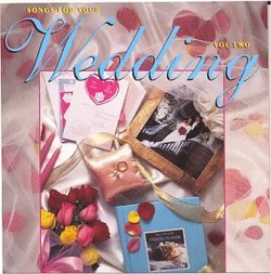 Songs for Your Wedding 2