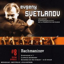 Rachmaninov: Symphony No. 1; Caprice Bohemien; Scherzo en Re