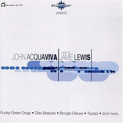 John Acquaviva Meets Jamie Lewis