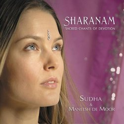 Sharanam - Sacred Chants of Devotion