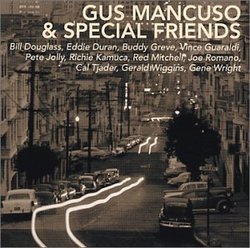 Gus Mancuso & Special Friends