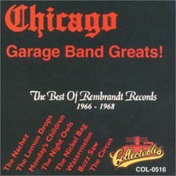 Chicago Garage Band Greats 1966-'68