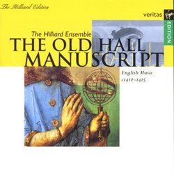 The Old Hall Manuscript - English Music c 1410-1415 /The Hilliard Ensemble * Hillier