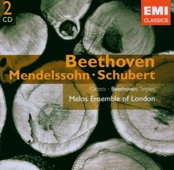Beethoven: Septet & Octet - Mendelssohn & Schubert: Octets - Melos Ensemble of London