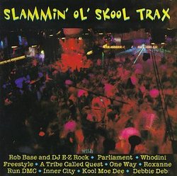 Slammin Ol Skool Trax