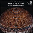 Chants of the Church of Rome - Vespers for Easter Sunday (Chants de l'Eglise de Rome - Vepres du jour de Paques), 6-13th century /Ensemble Organum * Peres