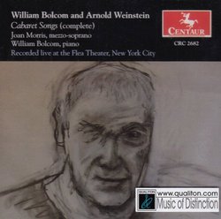 William Bolcom and Arnold Weinstein: Cabaret Songs (Complete)