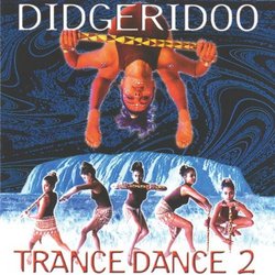 Didgeridoo Trance Dance 2