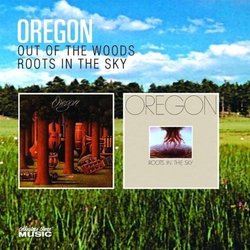 Out Of The Woods/Roots In The Sky / Oregon