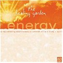 Healing Garden Music: Energy