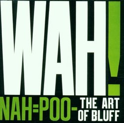 Nah=poo - the Art of Bluff