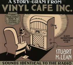 A Story-Gram from Vinyl Cafe Inc.