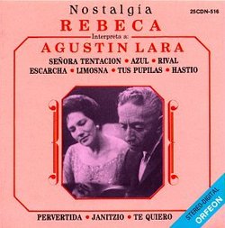 Rebeca, Interpreta A Agustin Lara, Señora Tentacion - Azul - Rival