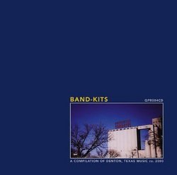 Band-kits : A Collection of Music From Denton, Texas ca. 2000