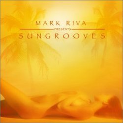 Mark Riva Presents Sungrooves