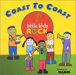 Little Kids Rock: Coast to Coast