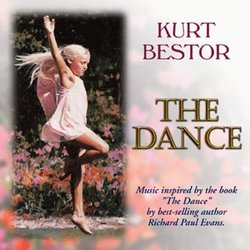 The Dance - Music inspired by the book "The Dance" by Richard Paul Evans