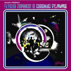 Salsoul Presents Disco Trance And Cosmic Flavas