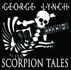 Scorpion Tales by George Lynch (2008-03-18)