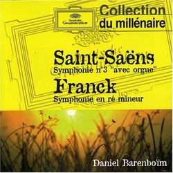 Saint-Saëns: Symphony No. 3; Franck: Symphony in D minor