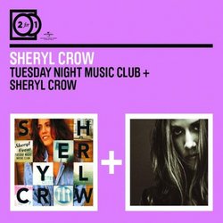 Tuesday Night Music Club/Sheryl Crow