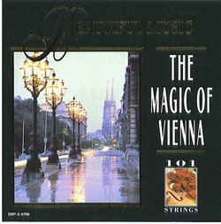 101 Strings: The Magic Of Vienna